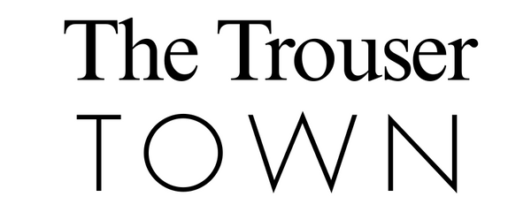 The Trouser Town